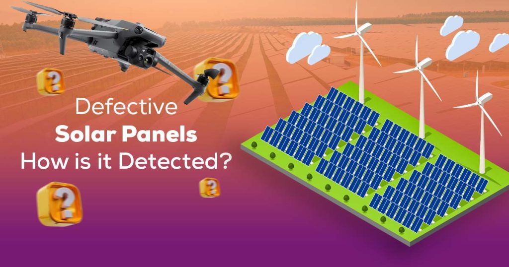 How to Detect Defective Solar Panels 4