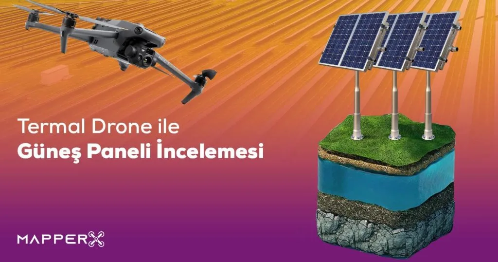 Termal Drone ile Gunes Paneli Incelemesi 1