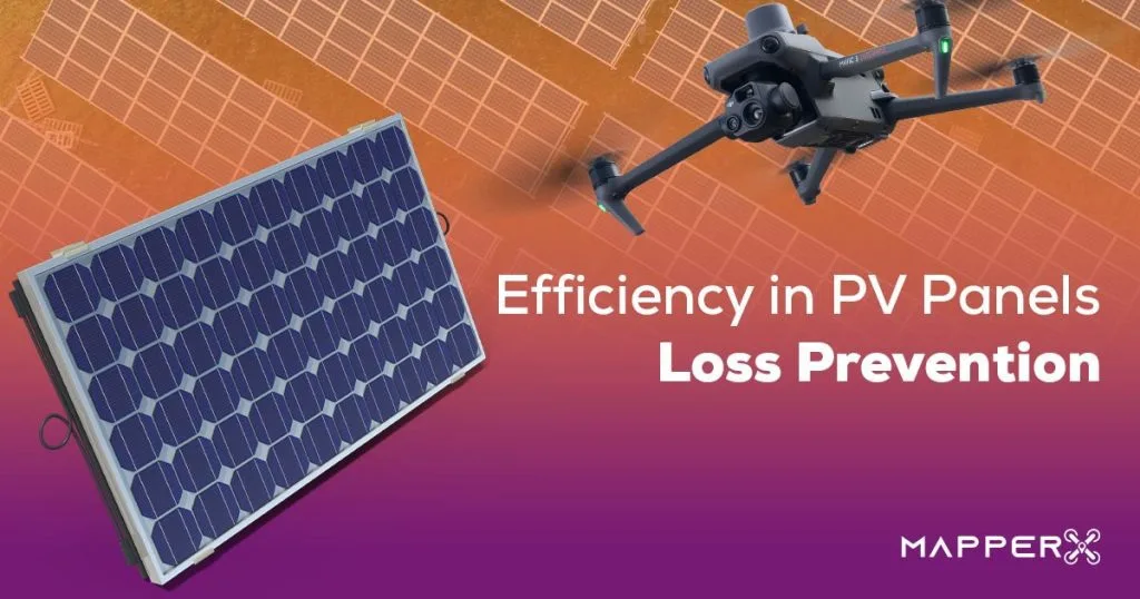 Efficiency in PV Panels Loss Prevention 3