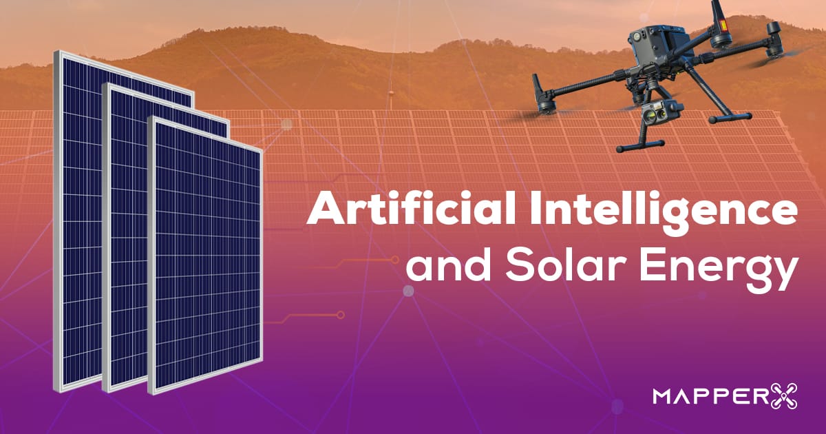 Artificial Intelligence and Solar Energy | MapperX