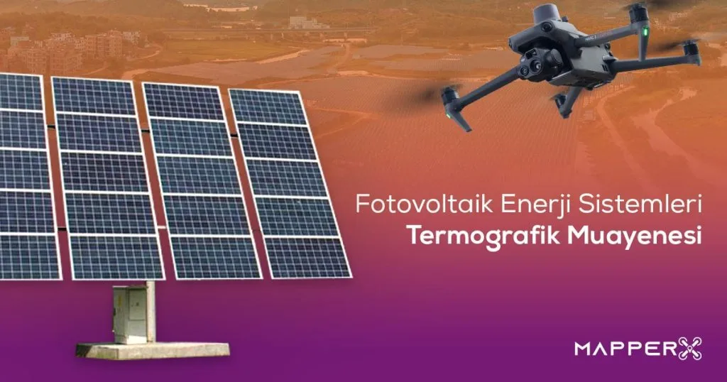 Fotovoltaik Enerji Sistemleri Termografik Muayenesi 1