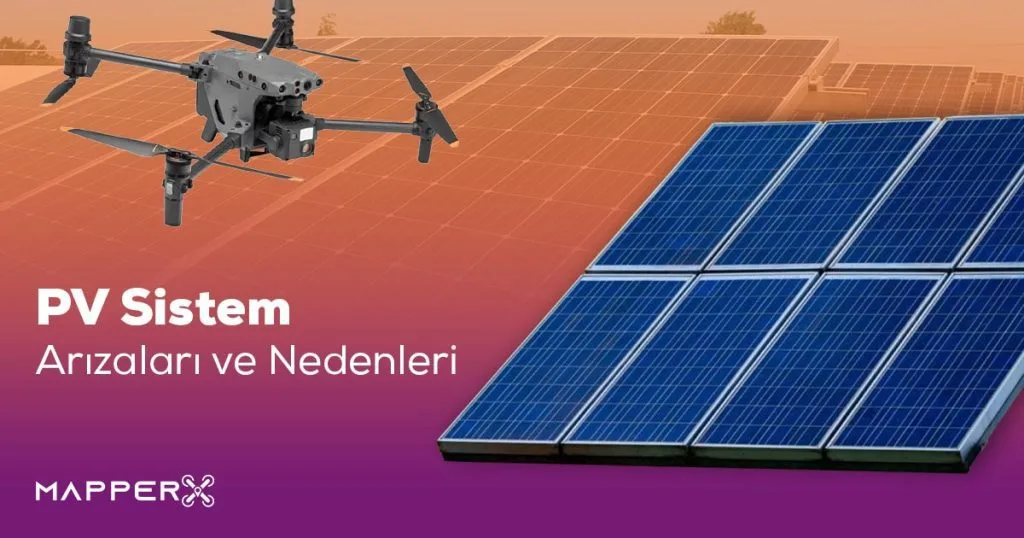 PV Sistem Arizalari ve Nedenleri 1