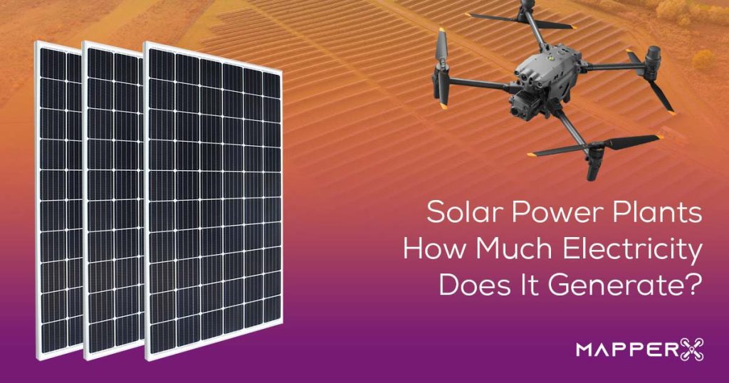 Solar Power Plants How Much Electricity Does It Generate 1 1
