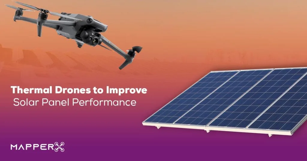 Thermal Drones to Improve Solar Panel Performance 3